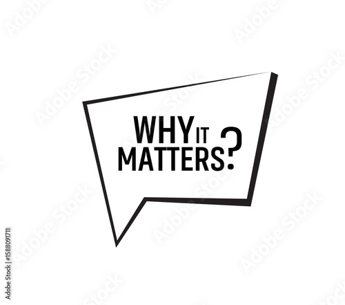 Why It Matters 