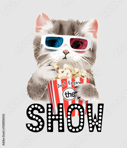 enjoy the show slogan with cute kitten in 3d glasses eating popcorn vector illustration