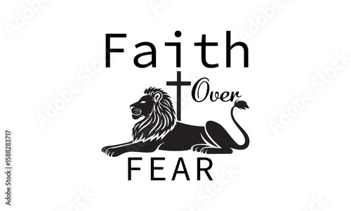 Faith over fear. Biblical Phrase, Christian typography for banner, poster, photo overlay, apparel design	