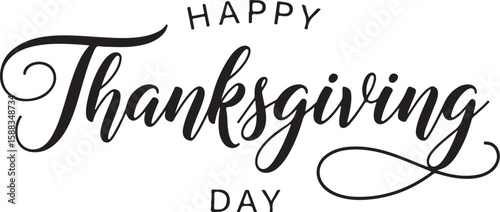 Vector art of happy thanksgiving day text in elegant calligraphy isolated on white
