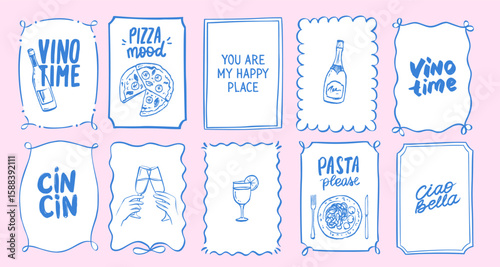 Whimsical Frames with Italian Food and Drink Posters. Coquette Doodle Illustrations featuring Pasta, Pizza and Wine. Decorative Wavy Borders.