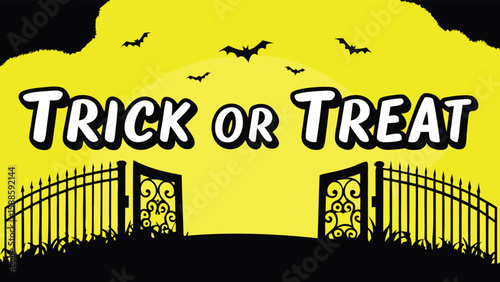 Illustration of trick or treat text with bats flying over an open gate on a yellow and black background