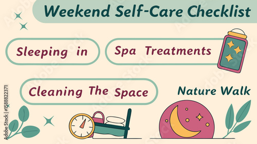 Weekend self care checklist with sleeping in spa treatments cleaning nature walk and related icons