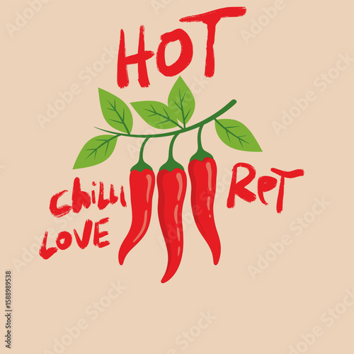 Hot chilli love. Just chillin with heat. Always fresh spicy graphic print design. Bold spicy artwork for flavor lovers. Hot chili design for t shirt print, poster, sticker, background and other uses. 