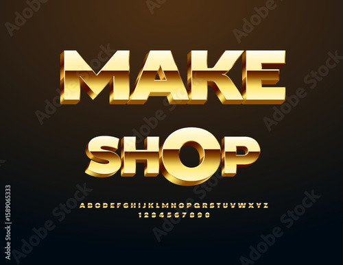 Vector Luxury board Make Shop. Fashion Gold Font. Modern Golden Alphabet Letters and Numbers set