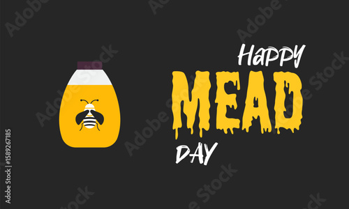 Happy Mead Day celebration background, honey wine festival concept, use for banner, card, poster, and event design template