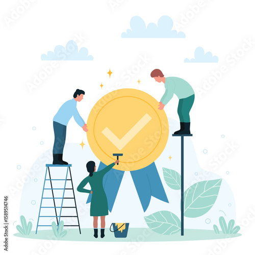 Certified quality standard for products and services vector illustration. Cartoon tiny characters holding badge certificate with tick checkmark, prize for winners. Certification, success concept
