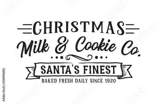 Christmas Milk & Cookie Co. Sign – Christmas Sign SVG Typography Design