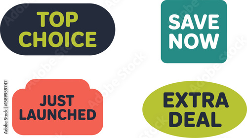 Find the best deals top choice save now extra deal just launched promotion and discount offer vector set