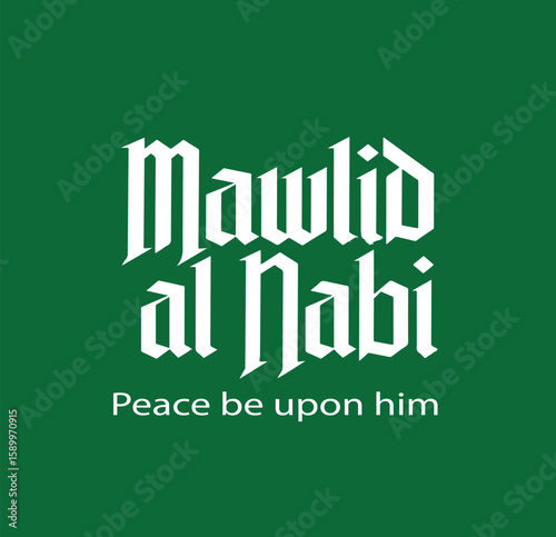 Al-Mawlid Al-Nabawi Al-sharif. Word Islamic Greeting of Prophet Muhammad’s Birthday celebration vector 