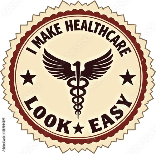 I make Healthcare -Look Easy, silhouette vector illustration