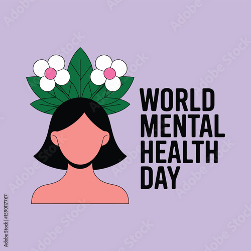 A stylized illustration promotes World Mental Health Day, featuring a faceless figure adorned with flowers and leaves, symbolizing peace and well-being, in a modern graphic design.