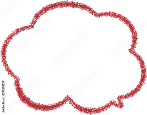  A speech bubble, outlined in a red  color , resembling a crayon drawing. The edges of the speech bubble appear slightly textured or "scribbled," giving it the distinct look of being drawn with crayon