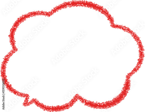  A speech bubble, outlined in a red  color , resembling a crayon drawing. The edges of the speech bubble appear slightly textured or "scribbled," giving it the distinct look of being drawn with crayon
