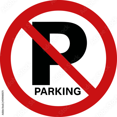 No parking sign with bold black letter p in a red circle. Vector illustration