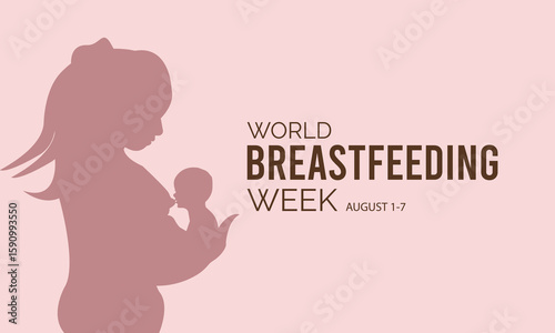 August is World Breastfeeding Week. Vector template Design for banner, greeting card, poster, prints, social media post ,flyer , T shirt with background
