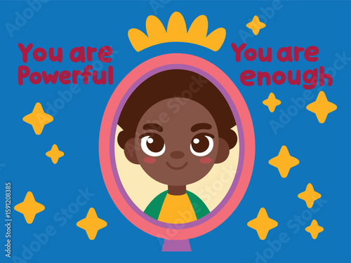 Empowering Affirmation Image for Kids "You are Powerful" and "You are Enough"
