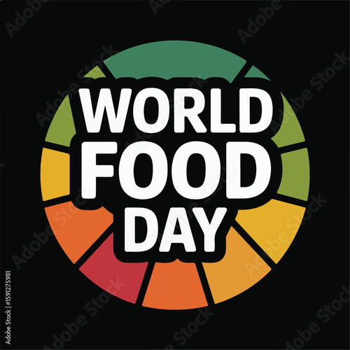 World Food Day – Global Celebration of Food, Sustainability, and Zero Hunger.