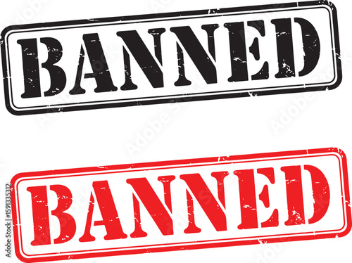 Black and Red Banned Rubber Stamps prohibition forbidden, banned, stamp, rubber stamp, prohibition, forbidden, restricted, denied, rejected, no entry, stop, warning, red stamp, black stamp, grunge, di