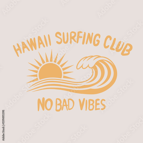 Wallpaper Mural Hawai surfing club. Ocean abstract wave. Summer vibes artwork. Summer good vibes vector graphic design for apparel, stickers, posters, background and others. Sunshine paradise graphic print design.  Torontodigital.ca