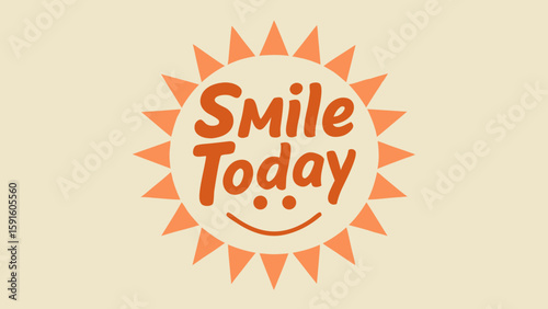 Motivational logo with text “Smile Today” in hand-drawn style