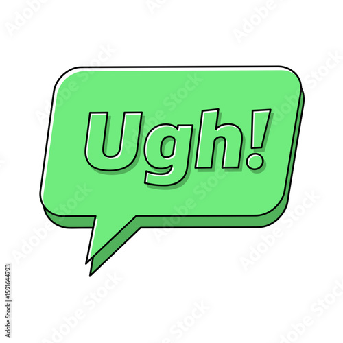 Green speech bubble expressing displeasure with ugh exclamation inside and black stroke outline. Flat speech bubble provides simple communication element, delivering clear message.