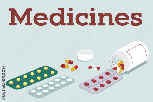 Assorted Medicines in Blister Packs and Pills Spilling from a Bottle with Bold Text