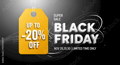 Black Friday Super Sale Get Up to 20% Off in November with Limited Time Offer, a great opportunity to save