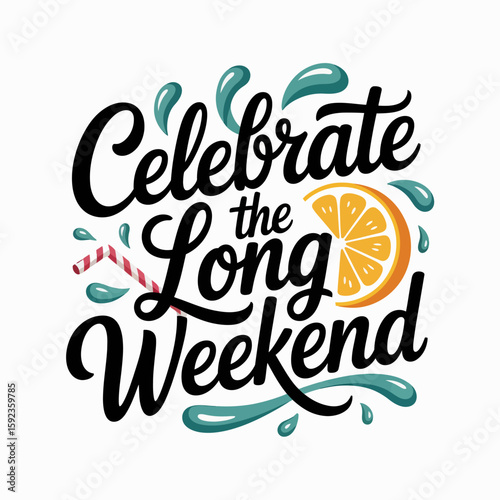 Celebrate the long weekend layout with fresh citrus and leafy details, bold and fun for tshirt print or seasonal greeting card  