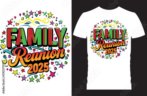 Family Reunion t shirt design