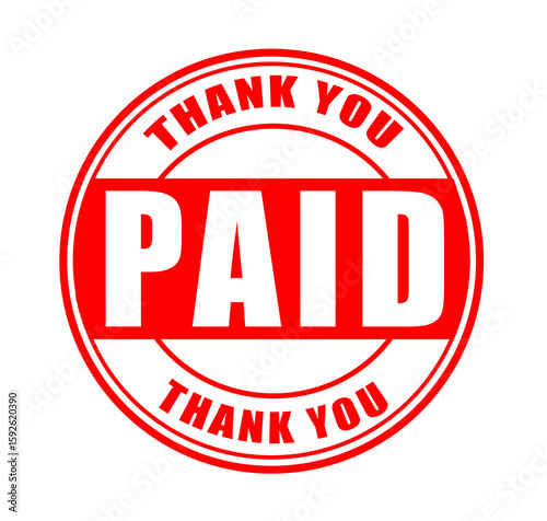 Paid red rubber stamp with grunge texture and bold payment confirmation mark isolated on white background