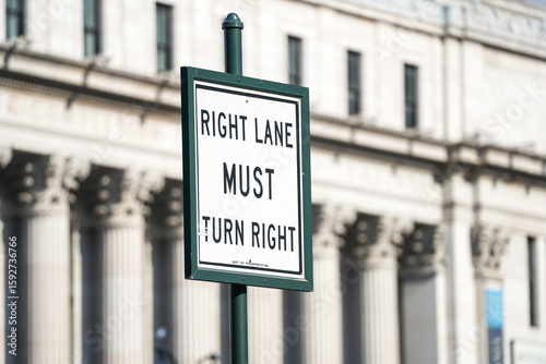 Right Lane Must Turn Right Traffic Sign in Urban Street