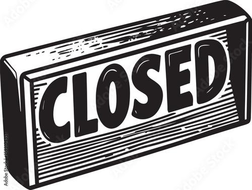 Retro style closed sign with bold letters isolated on a white background