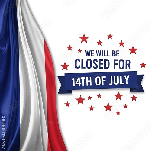 Bastille Day Closed Notice with French Flag