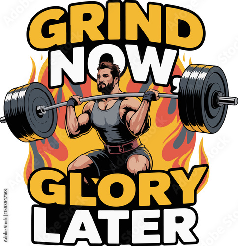 Grind now glory later t shirt