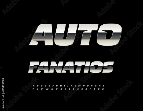 Vector Metallic logotype Auto Fanatics. Dynamic Silver Font. Unique Cool Alphabet Letters and Numbers set. 