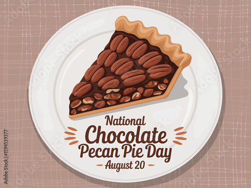 National Chocolate Pecan Pie Day on August 20