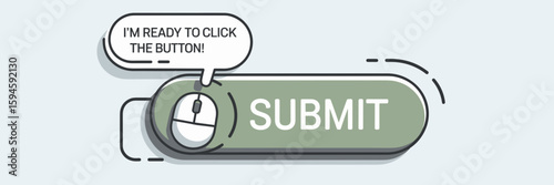 Mouse hovering over submit button with speech bubble – Great for digital communication graphics, user interaction interfaces, or online form designs.