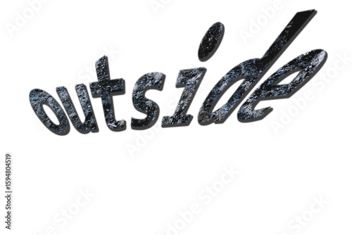 Dark inscription Outside on an azure background