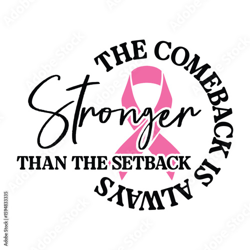 the comeback is always stronger than the setback