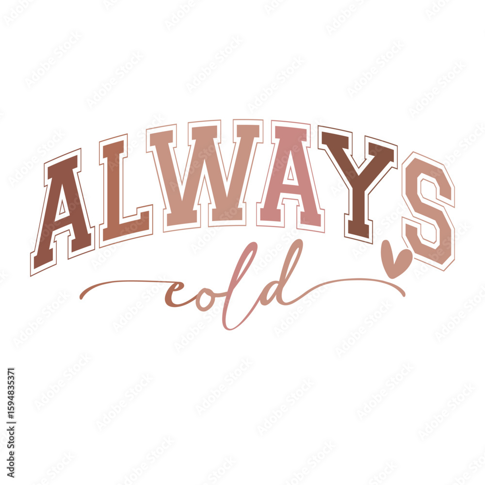 Fototapeta premium always cold