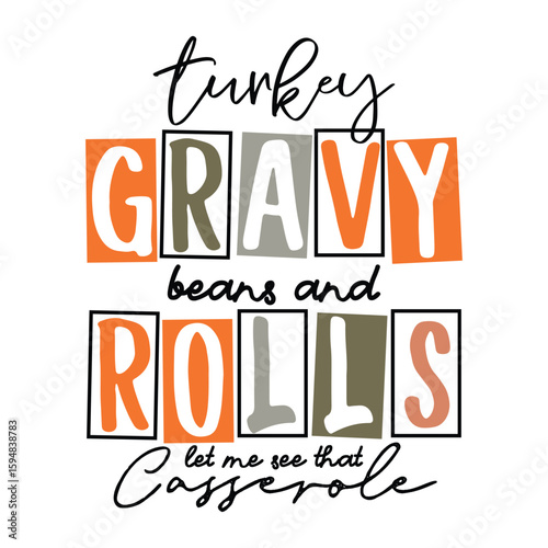 turkey gravy beans and rolls