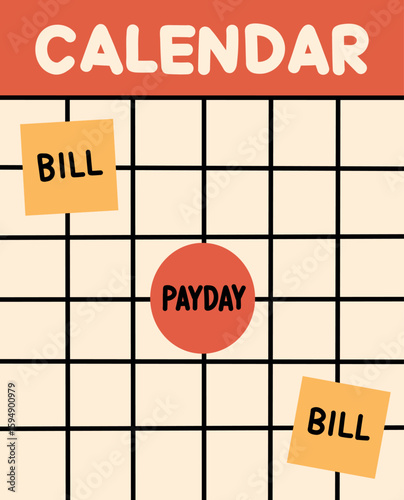 Payday & Bills Calendar.Calendar with payday marked and sticky notes for bill reminders, helping plan ahead.