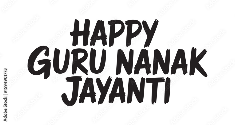 A Bold Black and White Celebration of Guru Nanak Jayanti Handwritten Typography for Festive Greetings and Observances Religious Holiday Commemorative Art with a Spiritual Message A Bold Black and White Celebration of Guru Nanak Jayanti Handwritten Typography for Festive Greetings and Observances Religious Holiday Commemorative Art with a Spiritual Message