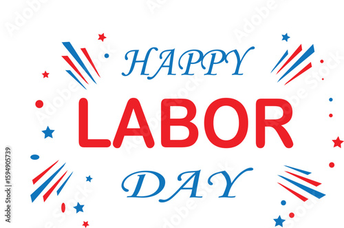 Happy Labor Day graphic design with stars and stripes