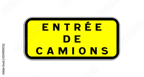 Panneau Entrée de Camions, Signalisation Routière pour Zones de Livraison et Accès Spécifique