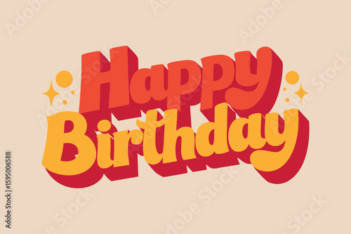 Photography Retro Happy Birthday text with stars and circles lettering