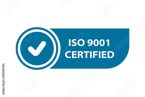 ISO 9001 Certified Emblem. ISO 9001 Certified label or stamp. Vector sticker or sign