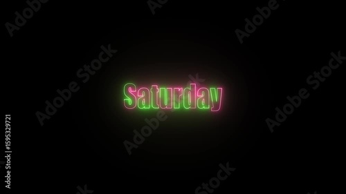 Glowing neon effect Saturday text animation on black background. 7 day week name stylish font animation. Abstract glowing text day Saturday light neon effect.