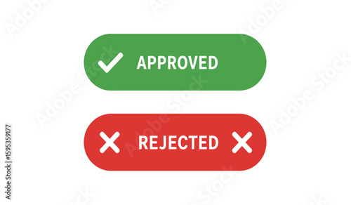 Approved and Rejected Buttons in Green and Red Colors
